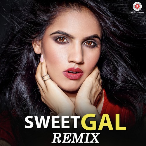 Sweet Gal Remix by Raj Kalli - Download on PagalFree