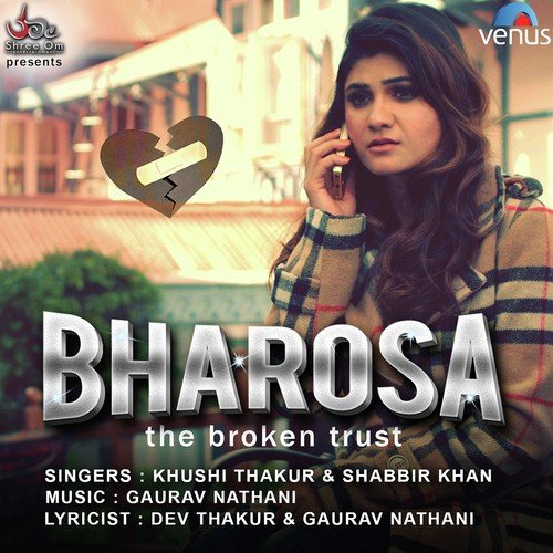 Bharosa by Khushi Thakur, Shabbir Khan - Download on PagalFree