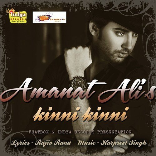 Kinni Kinni by Amanat Ali - Download on PagalFree