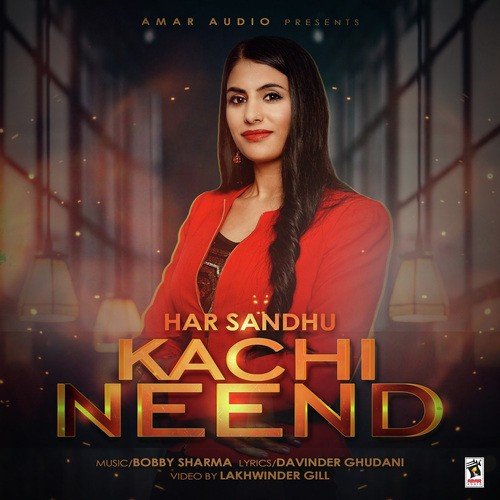 Kachi Neend by Har Sandhu - Download on PagalFree