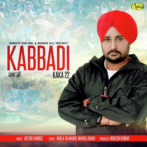 Kabbadi by Kaka 22 - Download on PagalFree