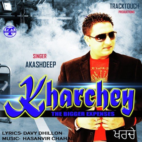 Kharchey - The Bigger Expenses by Akashdeep - Download on PagalFree