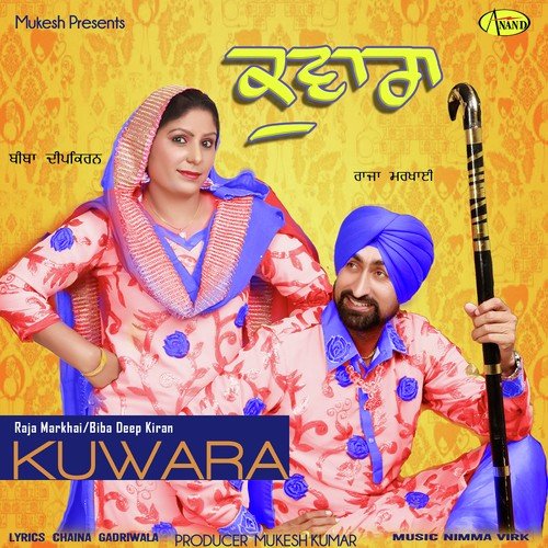 Kuwara by Raja Markhai, Biba Deep Kiran - Download on PagalFree