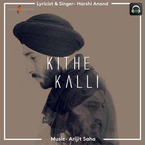 Kithe Kalli by Harshi Anand - Download on PagalFree