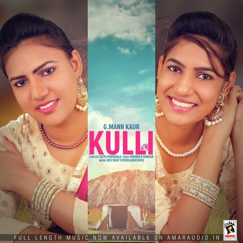 Kulli by G. Mann Kaur - Download on PagalFree
