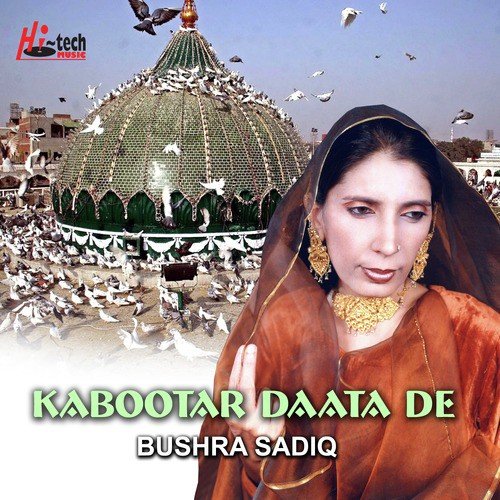 Main Dakiyan Char Ayi by Bushra Sadiq - Download on PagalFree