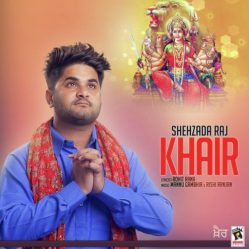 Khair by Shehzada Raj - Download on PagalFree