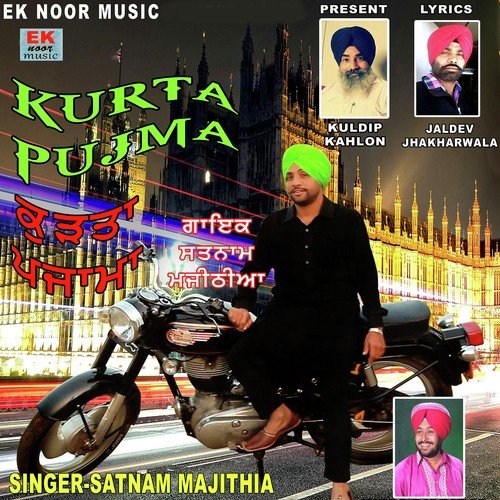 Kurta Pajma by Satnam Majithia, Satnam Majithia - Download on PagalFree