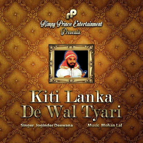 Kiti Lanka De Wal Tyari by Joginder Deewana - Download on PagalFree