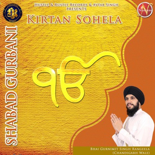 Kirtan Sohela (Shabad Gurbani) by Bhai Gurnimit Singh Rangeela - Download on PagalFree
