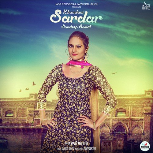 Khandani Sardar by Sandeep Somal - Download on PagalFree