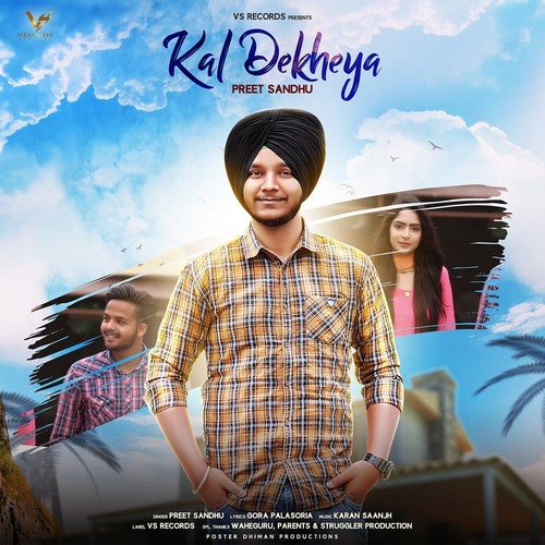 Kal Dekheya by Preet Sandhu - Download on PagalFree