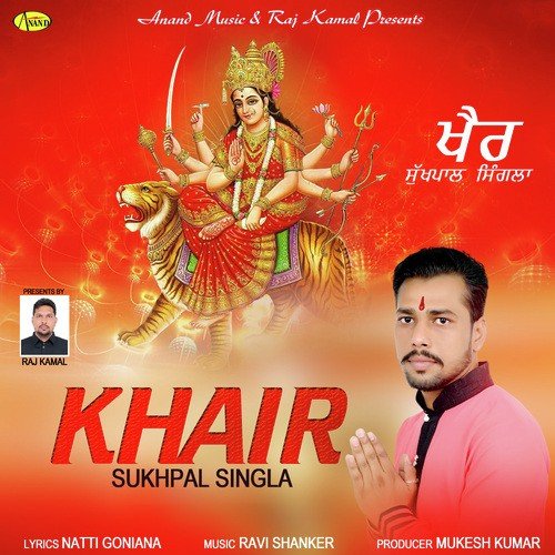 Khair by Sukhpal Singla - Download on PagalFree