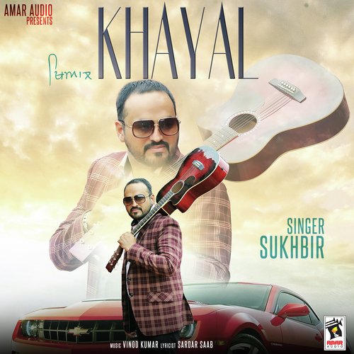 Khayal by Sukhbir - Download on PagalFree
