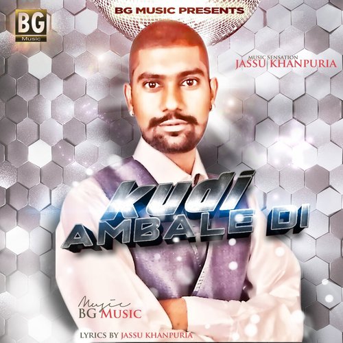 Kudi Ambale Di by Jassu Khanpuria - Download on PagalFree