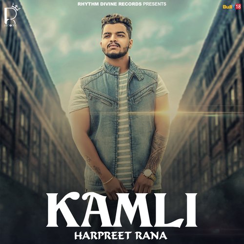 Kamli by Harpreet Rana - Download on PagalFree