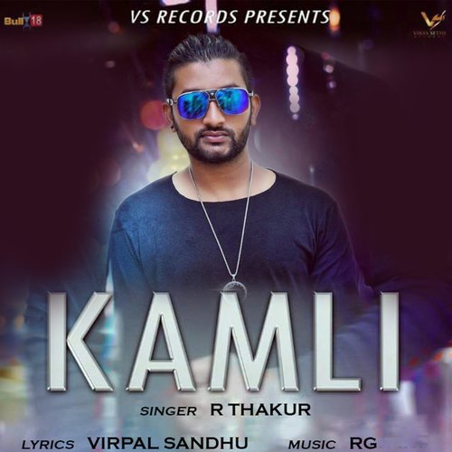 Kamli by R. Thakur - Download on PagalFree