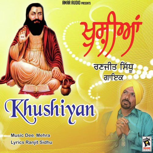 Khushiyan by Ranjit Sidhu - Download on PagalFree