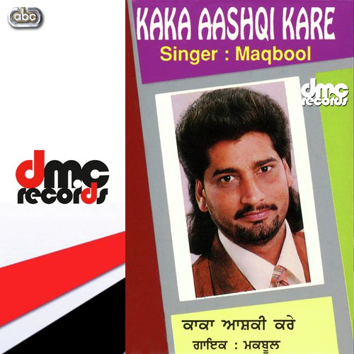 Kaka Aashqi Kare by Maqbool - Download on PagalFree