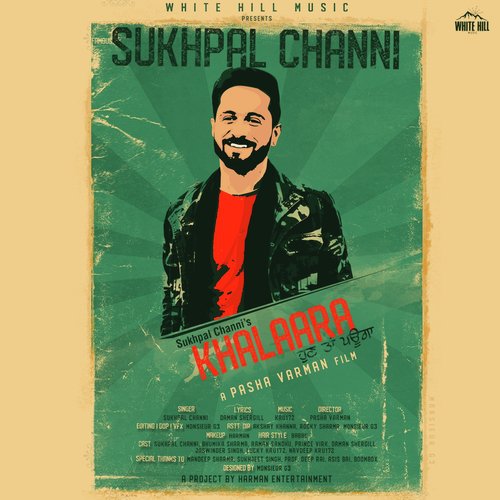 Khalaara by Sukhpal Channi - Download on PagalFree