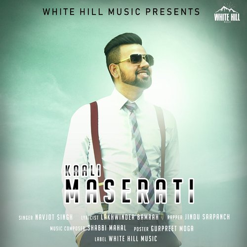 Kaali Maserati by Navjot Singh - Download on PagalFree