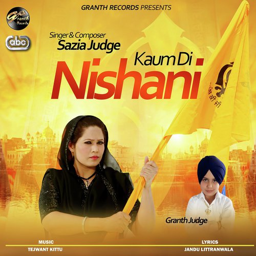 Kaum Di Nishani by Sazia Judge with Tejwant Kittu - Download on PagalFree