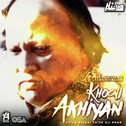 Khooni Akhiyan by Nusrat Fateh Ali Khan, A1Melodymaster - Download on PagalFree