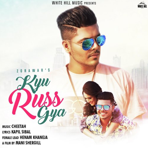 Kyu Russ Gya by Zorawar - Download on PagalFree