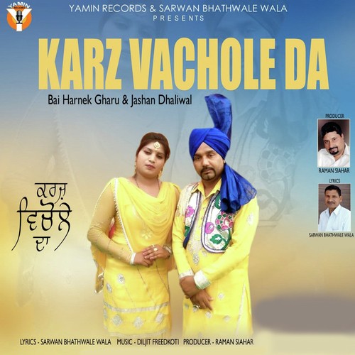 Karz Vachole Da by Bai Harnek Gharu, Jashan Dhaliwal - Download on PagalFree