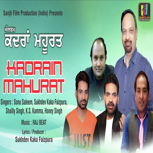 Kadrain Mahurat by Sonu Saleem - Download on PagalFree