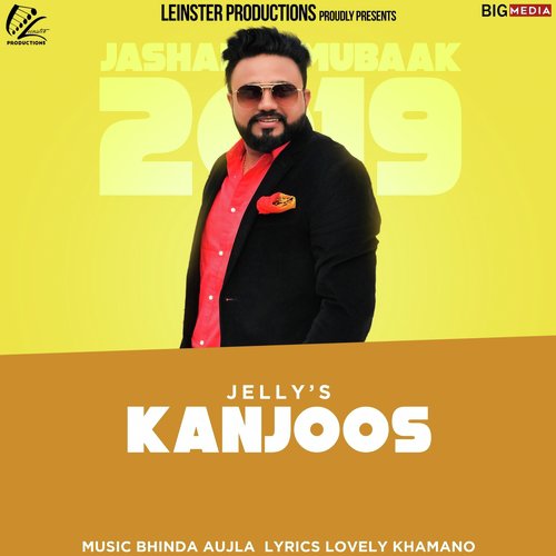 Kanjoos by Jelly - Download on PagalFree