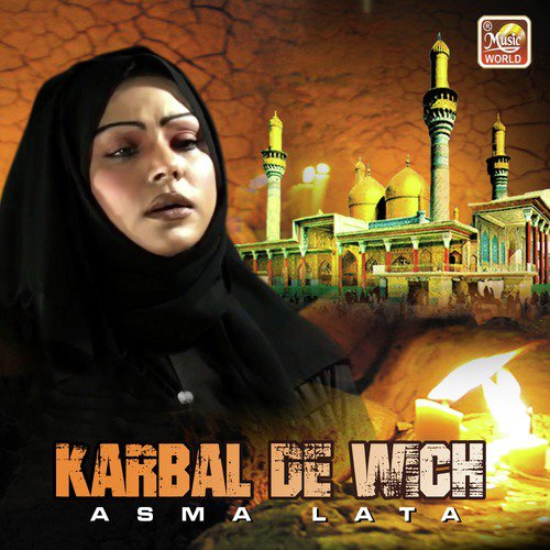 Karbal De Wich by Asma Lata - Download on PagalFree