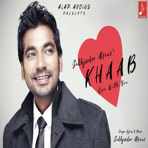 Khaab by Sukhjinder Alfaaz - Download on PagalFree
