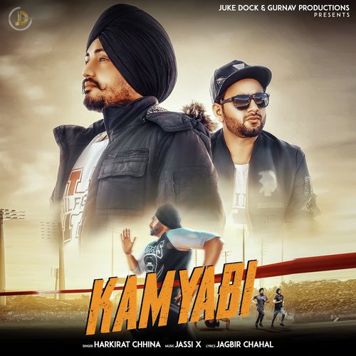 Kamyabi by Harkirat Chhina - Download on PagalFree