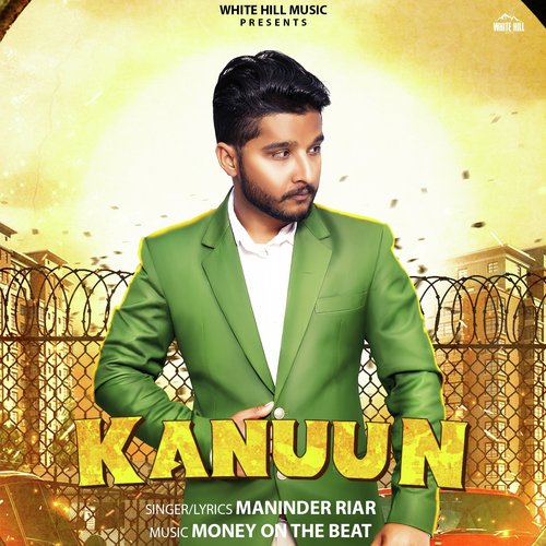 Kanuun by Maninder Riar - Download on PagalFree