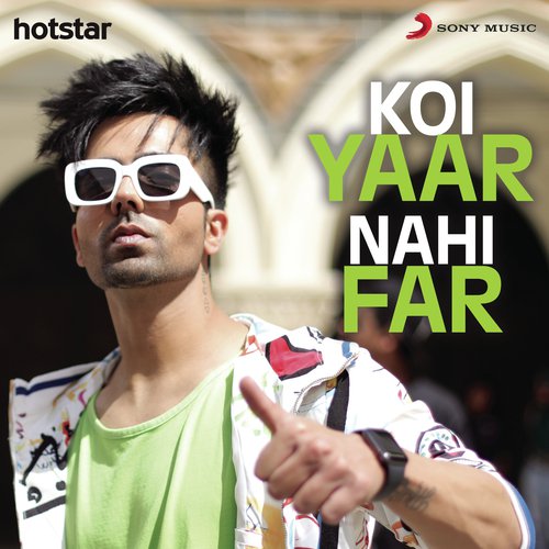 Koi Yaar Nahi Far by Harrdy Sandhu - Download on PagalFree