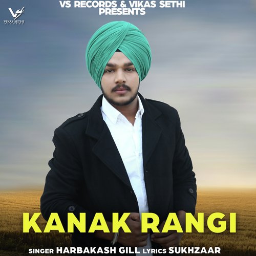 Kanak Rangi by Harbaksh Gill - Download on PagalFree