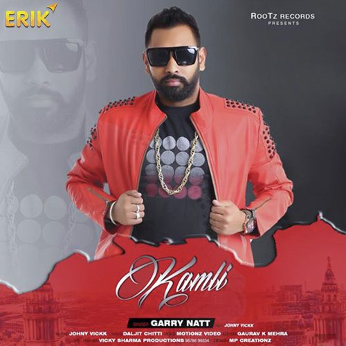 Kamli by Garry Natt - Download on PagalFree