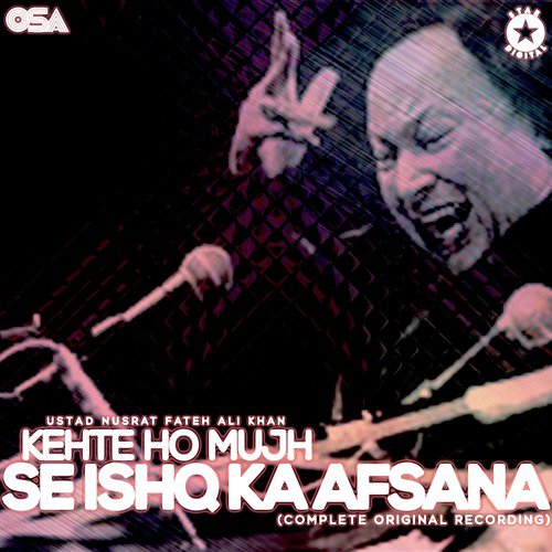 Kehte Ho Mujh Se Ishq Ka Afsana (Complete Original Version) by Nusrat Fateh Ali Khan - Download on PagalFree