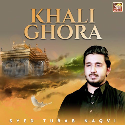 Khali Ghora by Syed Turab Naqvi - Download on PagalFree