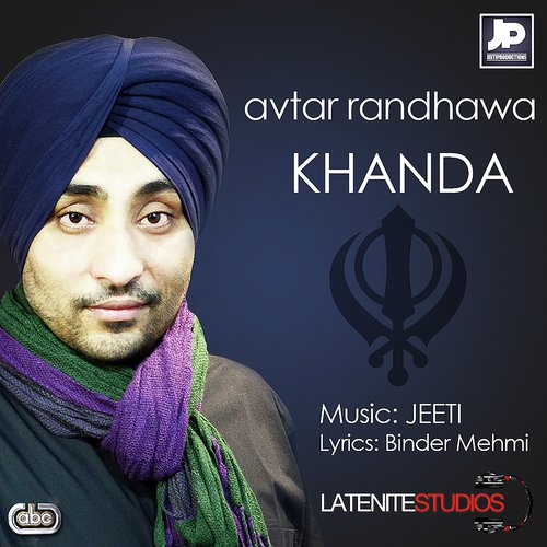 Khanda by Avtar Randhawa, Jeeti - Download on PagalFree