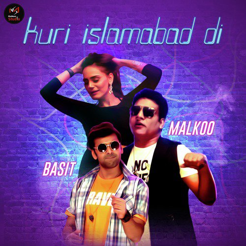 Kuri Islamabad Di by Basit, Malkoo - Download on PagalFree