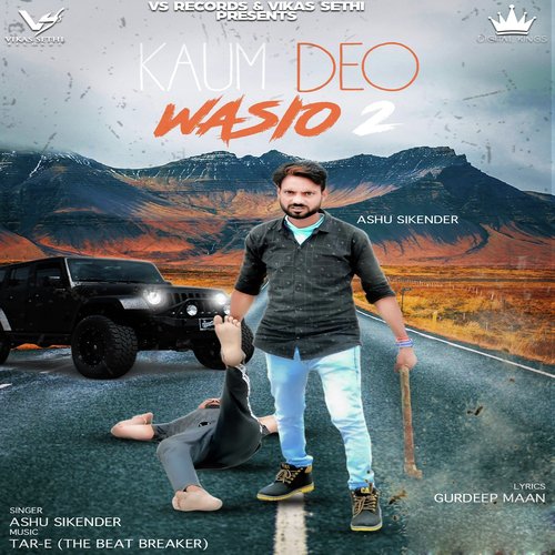 Kaum De Wasio 2 by Ashu Sikander - Download on PagalFree