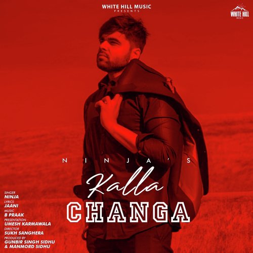 Kalla Changa 2 by Ninja - Download on PagalFree