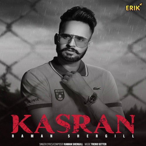 Kasran by Raman Sher Gill - Download on PagalFree