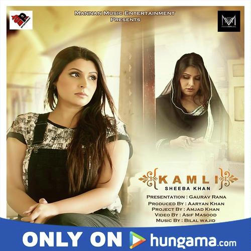 Kamli by Sheeba Khan - Download on PagalFree