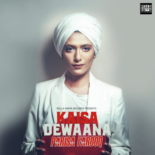 Kaisa Dewaana by Parisa Farooq - Download on PagalFree