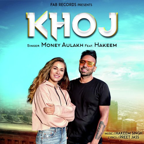 Khoj by Money Aulakh - Download on PagalFree
