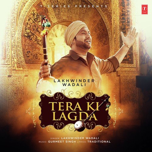 Tera Ki Lagda by Lakhinder Wadali - Download on PagalFree