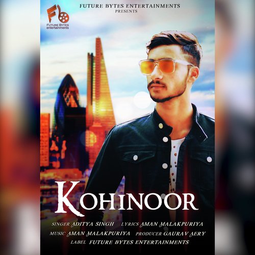 Kohinoor by Aditya Singh - Download on PagalFree